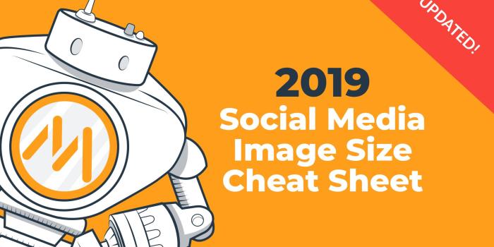 1920x1080 2019 Social Media Image Dimensions [Cheat Sheet]