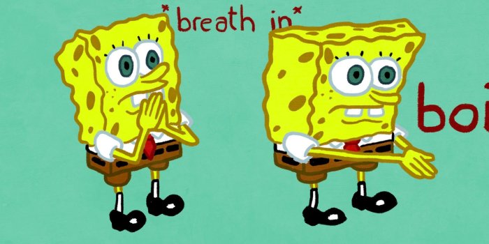 2048x1024 Beautiful When You Thought It Was Likely To Be The - Spongebob Meme