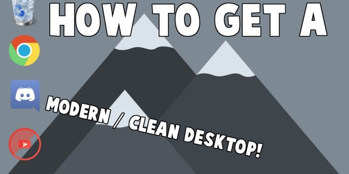 1280x720 How To Make Your PC Desktop Look Cool / Clean (Tutorial)