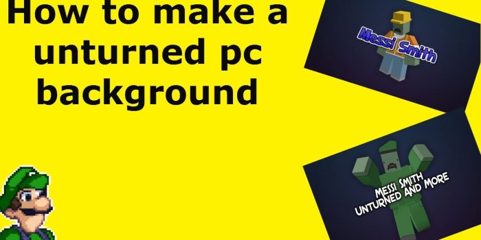 1280x720 How to make a unturned pc background