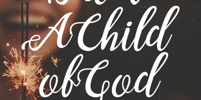 1080x1920 Child of God Wallpapers