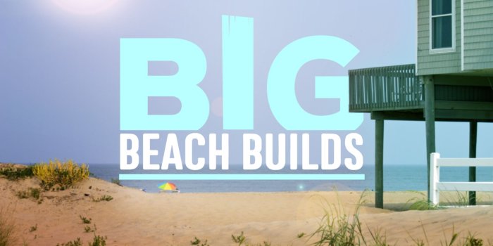 1920x1080 Big Beach Builds : DIYNetwork.com | Big Beach Builds : DIYNetwork