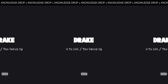 2880x1300 Drake – 0 to 100 / The Catch Up Lyrics | Genius Lyrics
