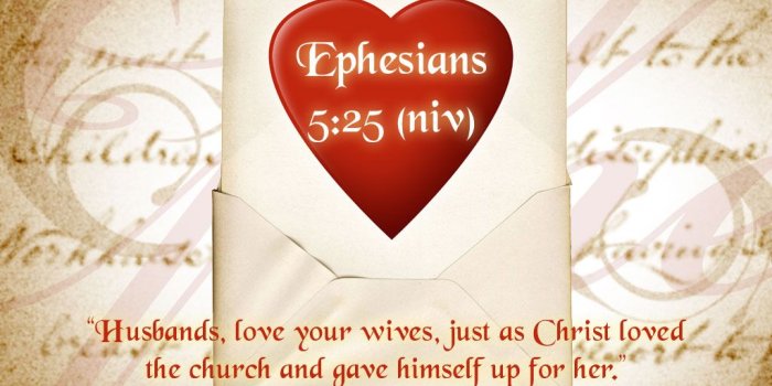 1024x768 Ephesian 5:25 - Husbands, Love Your Wife. Wallpaper - Christian