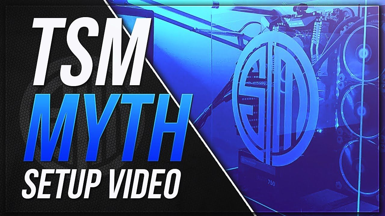 1280x720 TSM Myth - MY GAMING SETUP!! (2018)