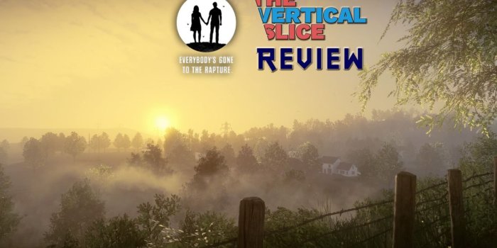 1200x675 Everybody's Gone to the Rapture Review – The Vertical Slice