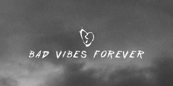 1080x1920 Bad Vibes Forever Wallpaper – Daily Motivational Quotes