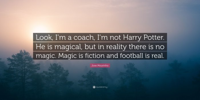3840x2160 Jose Mourinho Quote: “Look, I'm a coach, I'm not Harry Potter. He is