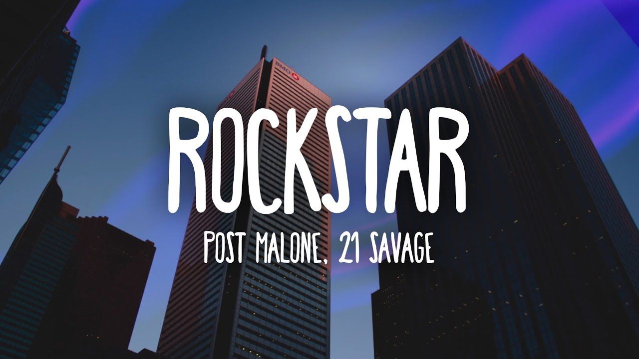 1280x720 Post Malone - Rockstar (Lyrics) ft. 21 Savage