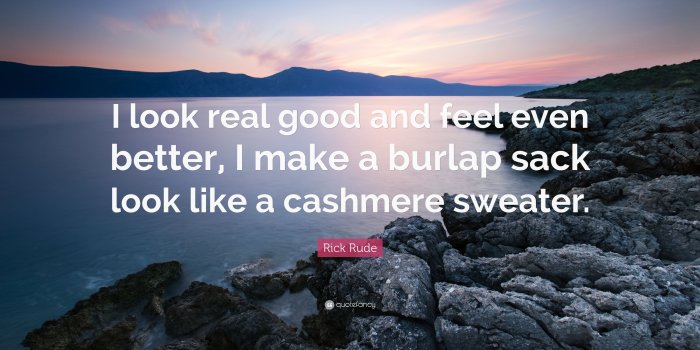 3840x2160 Rick Rude Quote: “I look real good and feel even better, I make a