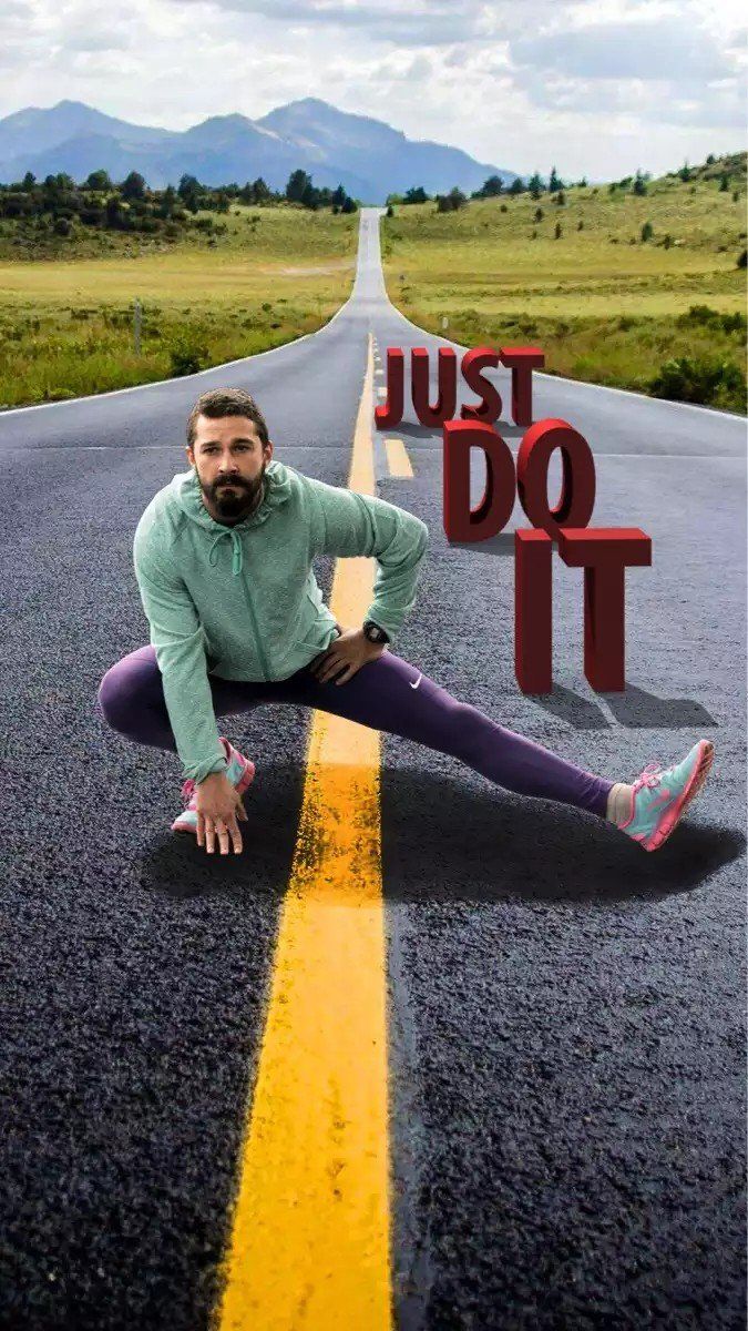 675x1200 Just Do It Shia Labeouf Phone (#397655) - HD Wallpaper Download