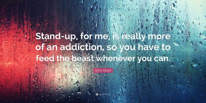 3840x2160 John Oliver Quote: “Stand-up, for me, is really more of an addiction