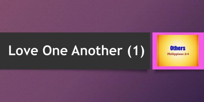 1024x768 Love One Another (1). - ppt download