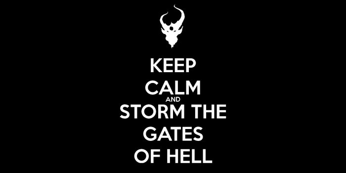 1920x1080 Keep Calm And Storm The Gates Of Hell HD Wallpaper | 1920x1080 | ID