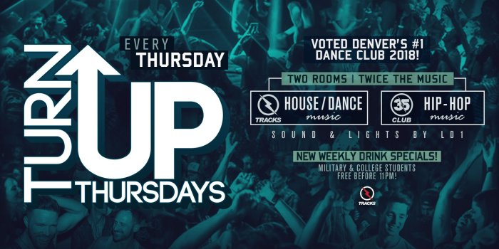 1920x1080 Turn Up Thursdays – Tracks Denver