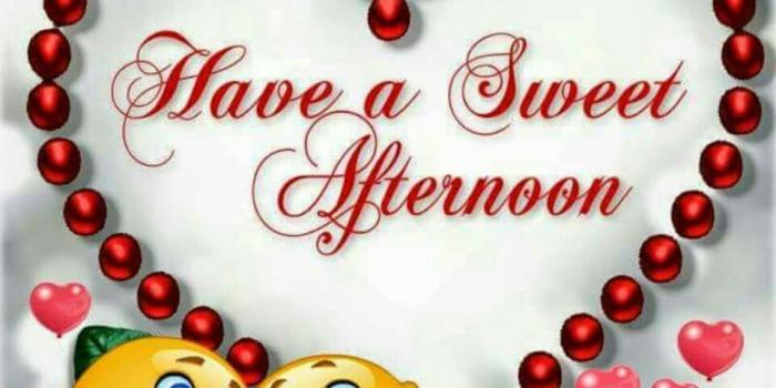 960x960 Have A Sweet Afternoon | Good Afternoon | Good afternoon quotes