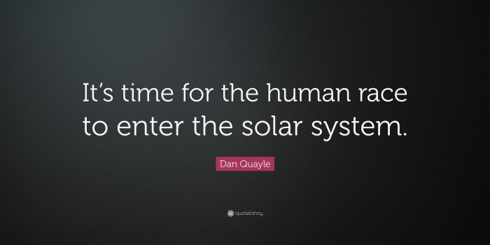 3840x2160 Dan Quayle Quote: “It's time for the human race to enter the solar