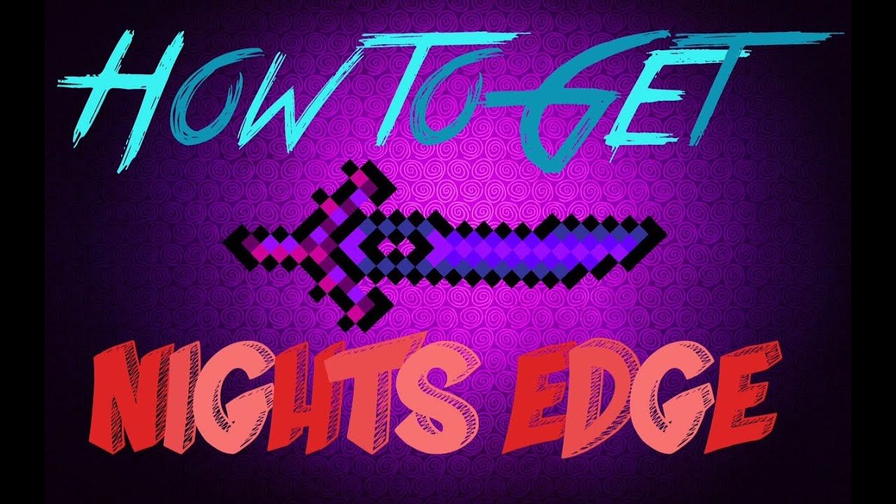 1280x800 How to get Nights Edge Terraria IOS/PC