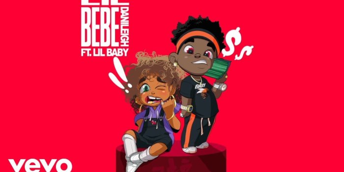 1280x720 DaniLeigh ft. Lil Baby - Lil Bebe (Remix / Official Audio)