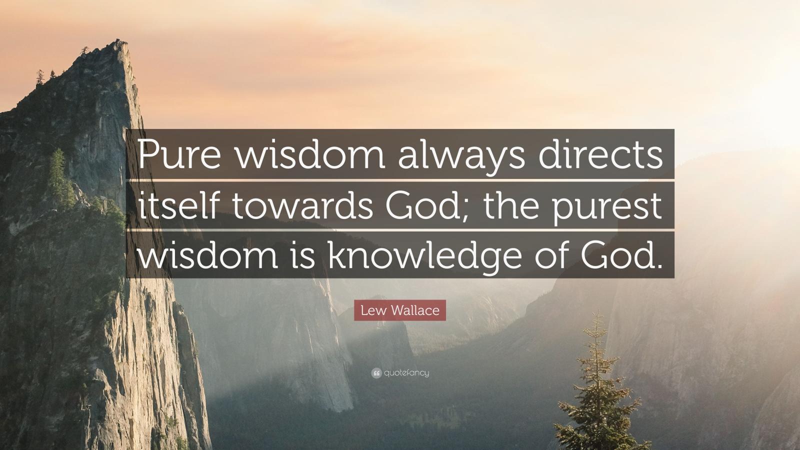 3840x2160 Lew Wallace Quote: “Pure wisdom always directs itself towards God
