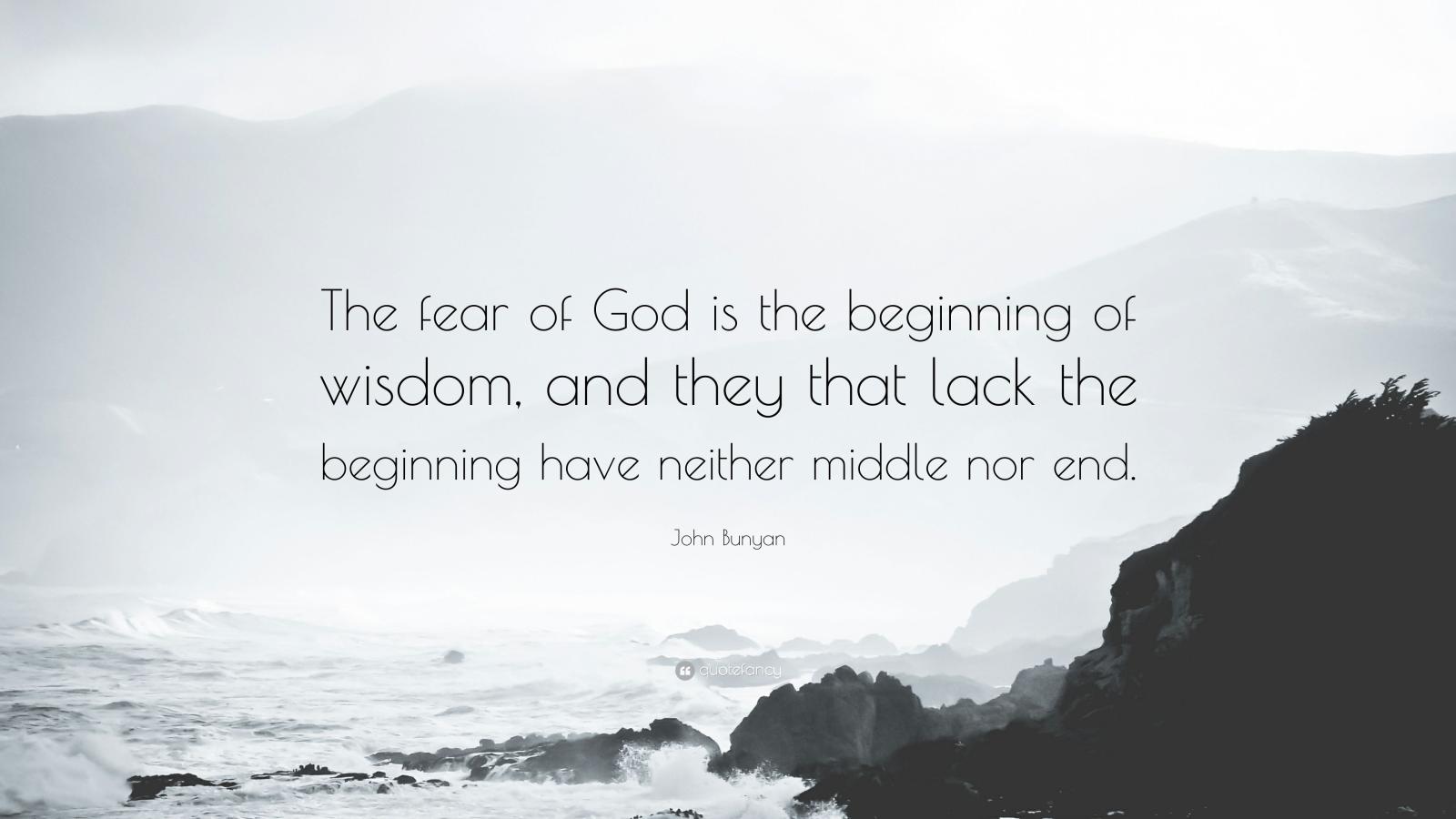 3840x2160 John Bunyan Quote: “The fear of God is the beginning of wisdom, and