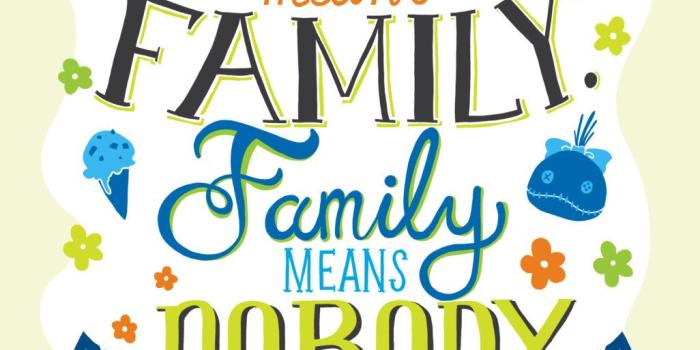 1026x1500 Ohana means family. Family means nobody gets left behind or