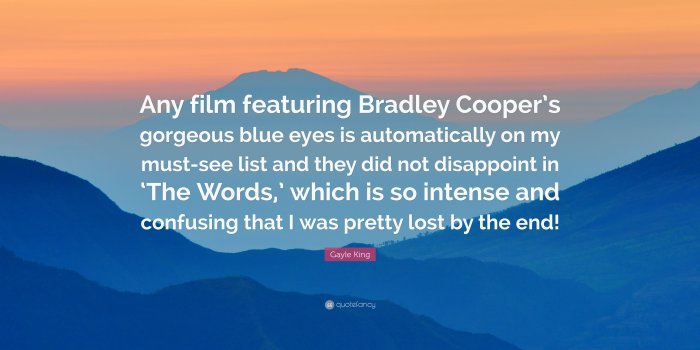3840x2160 Gayle King Quote: “Any film featuring Bradley Cooper's gorgeous blue