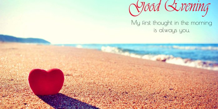 1920x1080 Good Evening Images Wallpaper Download - You Are The First Thought