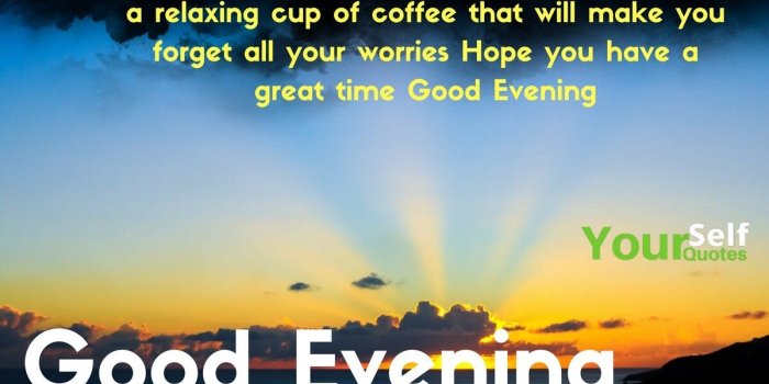 1200x800 Good Evening Messages, Quotes & Images for Friends with Lovely Wishes