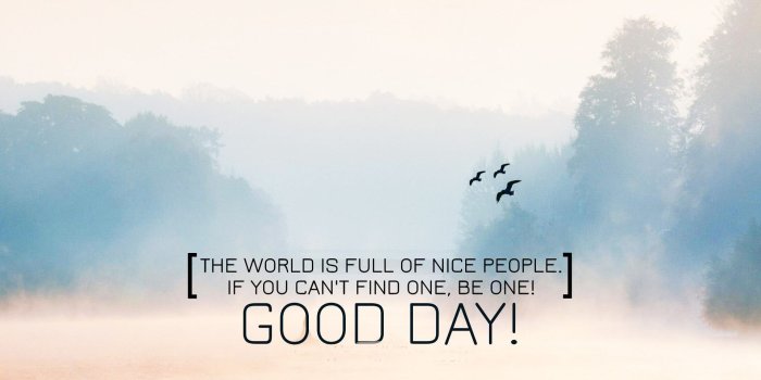 1920x1080 Have A Nice Day Wallpapers