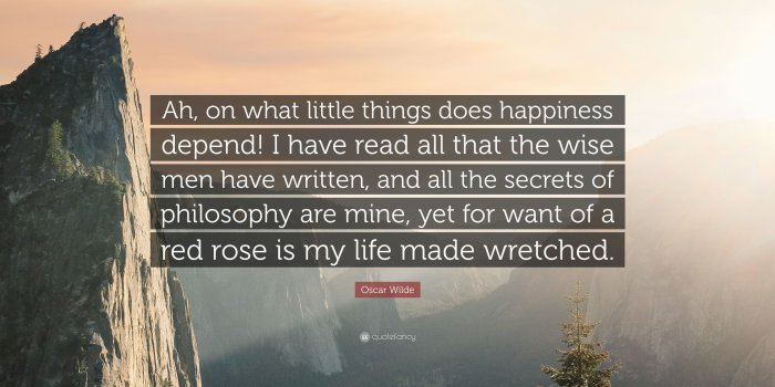 3840x2160 Oscar Wilde Quote: “Ah, on what little things does happiness depend