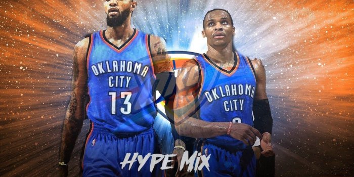 1280x720 | Russell Westbrook x Paul George - Hype Mix | 