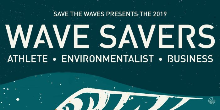 1600x900 Save The Waves Announces the 2019 Wave Saver of the Year Awards