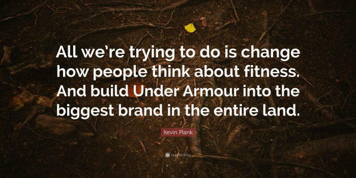 3840x2160 Kevin Plank Quote: “All we're trying to do is change how people