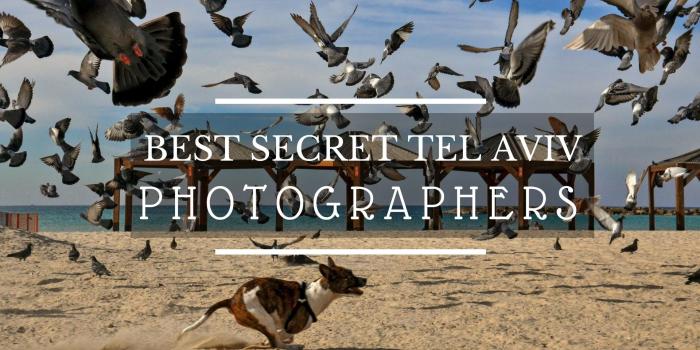 1920x1080 Secret Tel Aviv's Top Photographers | Secret Tel Aviv