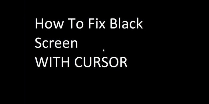 1280x720 Black Screen With Cursor On Windows 7 FIX [Tutorial]