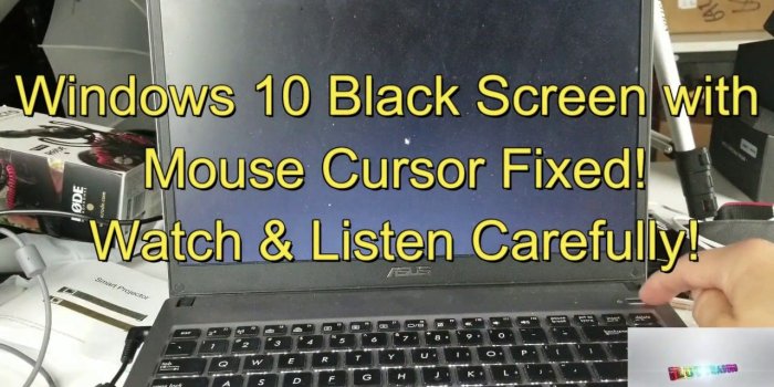 1280x720 Windows 10 Fixed! Black Screen w/ Mouse Cursor: 2 Easy Options!!