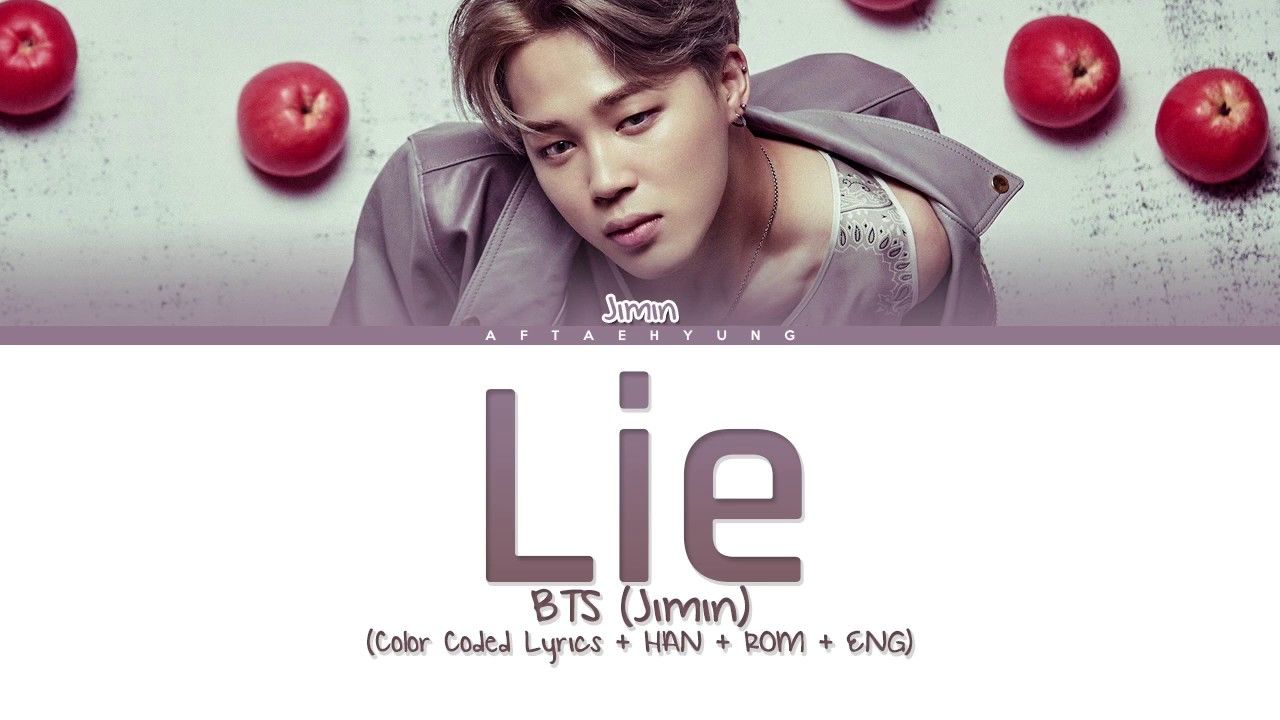 1280x720 BTS (Jimin) - LIE (Color Coded Lyrics/Han/Rom/Eng)