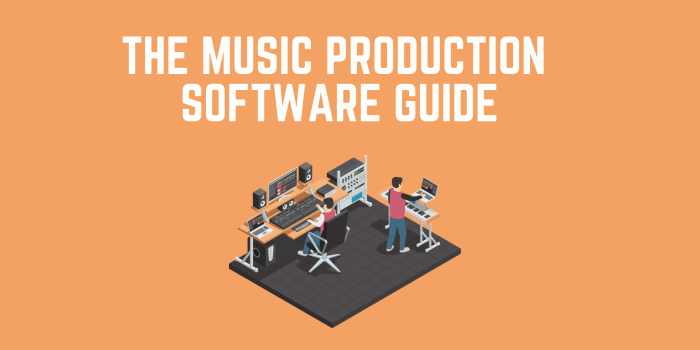 1920x1080 Music Production Software: The Definitive Guide (2019) - EDMProd