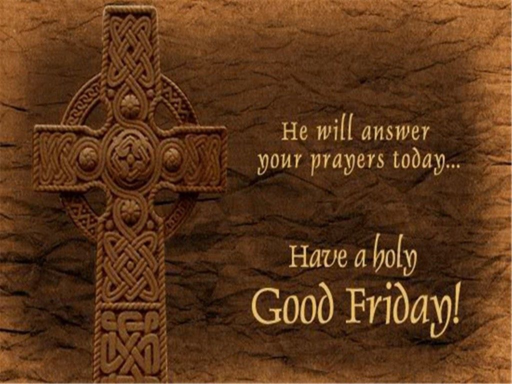 1024x768 Happy Good Friday 2019 Wishes Messages quotes images | Happy Easter