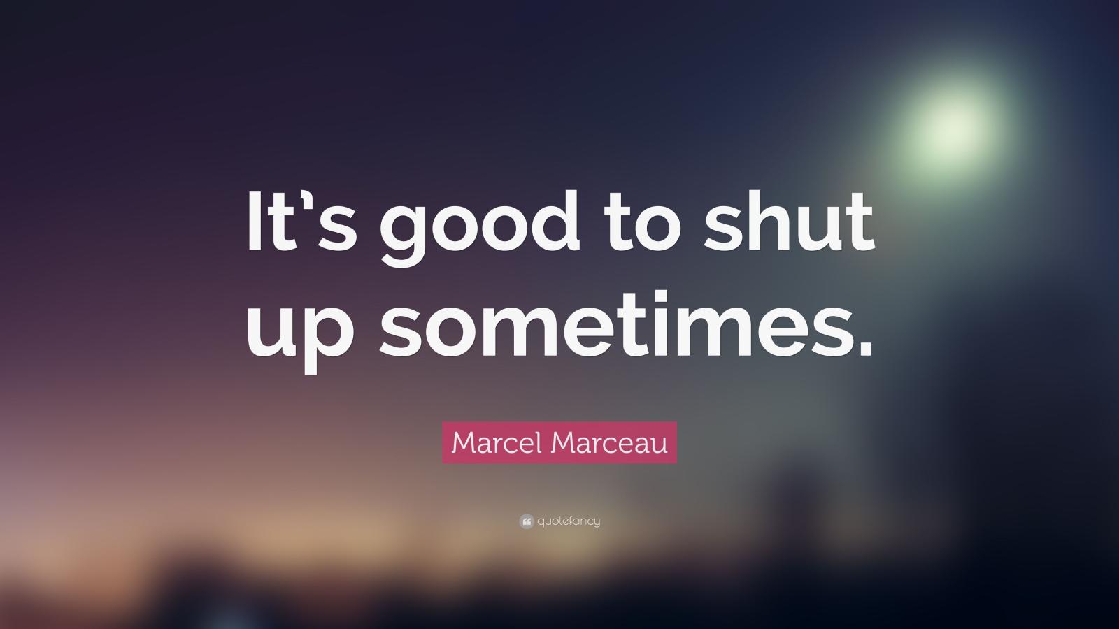 3840x2160 Marcel Marceau Quote: “It's good to shut up sometimes.” (7