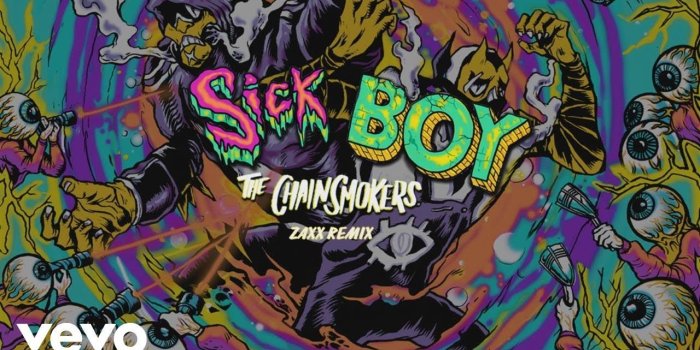 1280x720 The Chainsmokers - Sick Boy (Zaxx Remix - Audio)