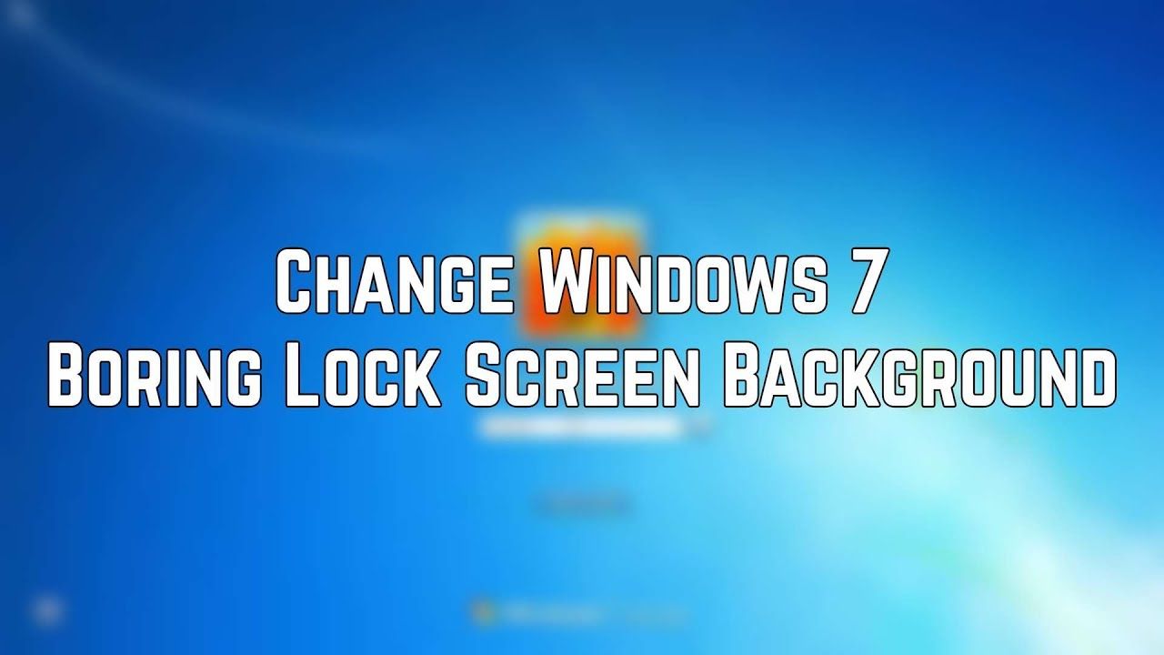 1280x720 How To Change Windows 7 Logon Screen Wallpaper (Easy Method)