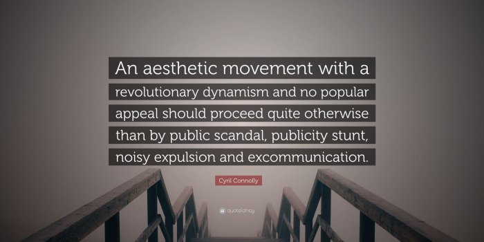 3840x2160 Cyril Connolly Quote: “An aesthetic movement with a revolutionary