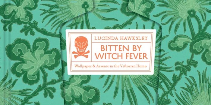 939x1200 Bitten by Witch Fever: Wallpaper & Arsenic in the Nineteenth