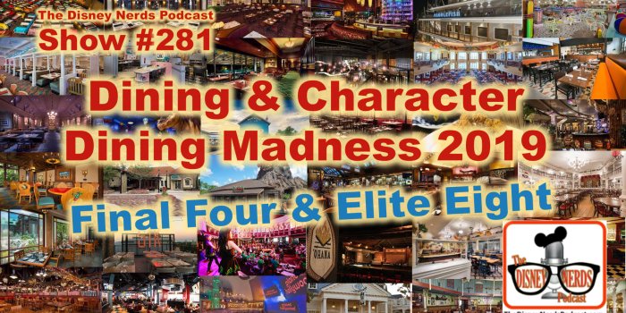 1920x1080 281: Dining Madness Final Four and Disney Character Madness Elite