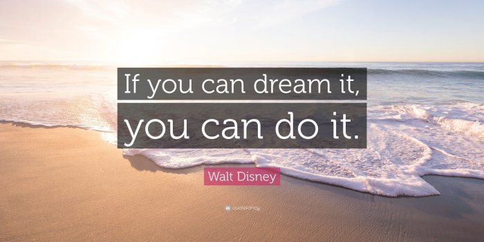 3840x2160 Walt Disney Quote: “If you can dream it, you can do it.” (28