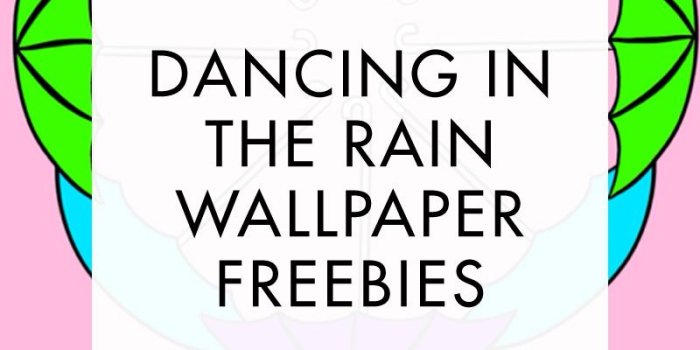 800x1200 TECH TUESDAY: Dancing in the Rain Wallpapers - Wonder Forest