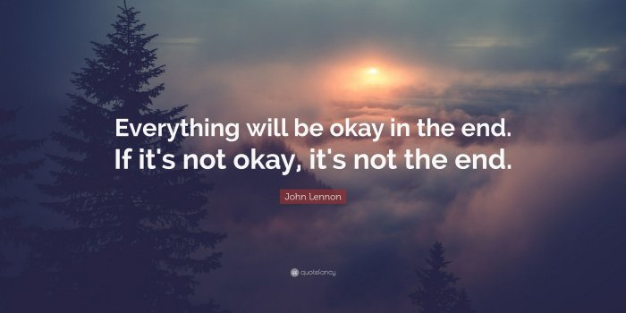 3840x2160 John Lennon Quote: “Everything will be okay in the end. If it's