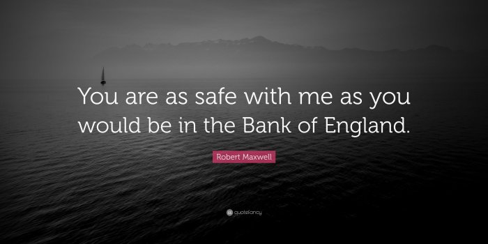 3840x2160 Robert Maxwell Quote: “You are as safe with me as you would be in